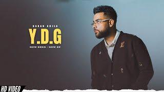 YDG - Karan Aujla New Song  New EP Official Video For Me  Song