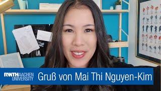 #150JahreRWTH Jubiläums-Gruß von Mai Thi Nguyen-Kim