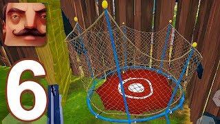 Hello Neighbor - Gameplay Walkthrough Part 6 - Act 2 Trampoline Escape iOS Android