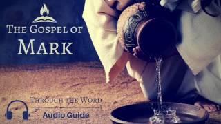 Mark 2 Explained  Audio Guide by Through the Word