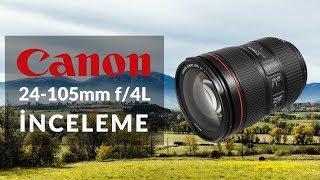 Canon EF 24-105mm f4L IS II USM Lens İnceleme