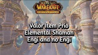 Valor PRIO LIST  Elemental Shaman #wow #cata