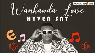 Hyven Snt - Wankanda Love  Sierra Leone Music 2019   Music Sparks