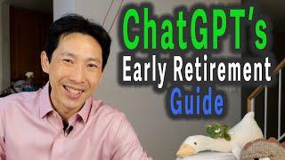 ChatGPTs Guide to Early Retirement