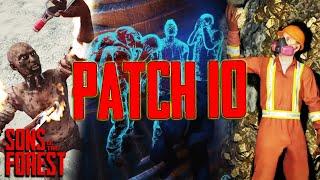 PATCH 10 BREAKDOWN  Sons Of The Forest New Update