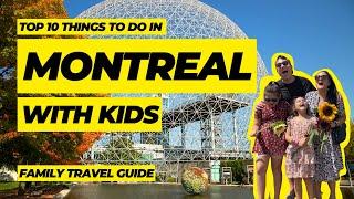 Things to do in Montreal with kids  The ULTIMATE Montreal travel guide for families