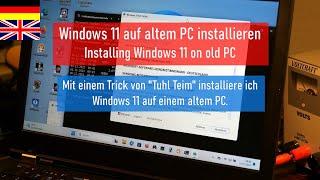 2. Versuch 072024 ► Windows 11 auf altem PC installieren mit einem Trick ► Anleitung von Tuhl Teim