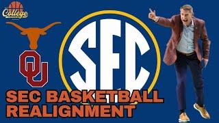 Which SEC Teams Will Have The Most Success After Realignment?  College Basketball Experience Ep 626