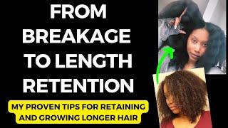 Breakage to Length My Proven Tips for Retaining and Growing Longer Hair