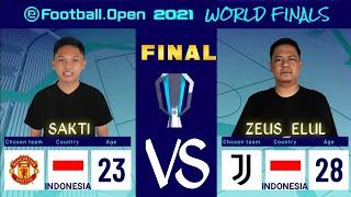 FINAL EFOOTBALL OPEN WORLD FINALS PS4 ASIA PES 2021  SAKTI INDONESIA VS ZEUS_ELUL INDONESIA