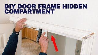 DIY Door Frame Hidden Compartment