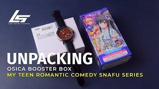 OSICA My Teen Romantic Comedy SNAFU Series Booster Box  Unpacking