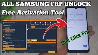 ALL SAMSUNG FRP BYPASS 2024  SAMSUNG FRP UNLOCK TOOL FREE  ONE CLICK TOOL