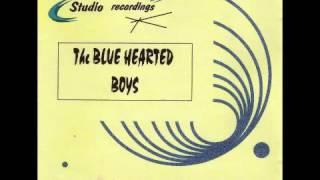 The Blue Hearted Boys - Big FAt BAby SPACE MOBILE RECORDS