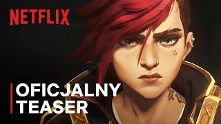 Arcane Sezon 2  Oficjalny teaser  Netflix