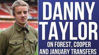 Nottingham Forest through the eyes of Danny Taylor