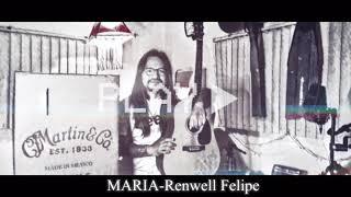 Maria-Renwell Felipe Remastered audio