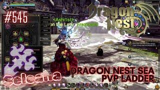#545 Seleana With Skill Build Preview  Dragon Nest SEA PVP Ladder