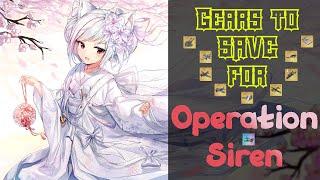 Azur Lane Gear to Save for Operation Siren - Tech Tree Preparation