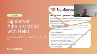 Helm Chart for Signing – Modify SignServer Configuration by Using Helm