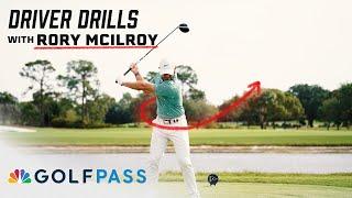Driver Drills with Rory McIlroy  GolfPass  Golf Channel