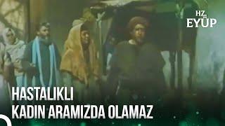 Halk Öfkelendi  Hz.Eyüp  5.Bölüm