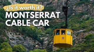 Montserrat Cable Car  Aeri Montserrat to Barcelona