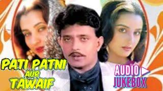 Pati Patni Aur Tawaif 1990  Full Songs Audio Jukebox  Mithun Chakraborty Salma Ahga Farha Naaz