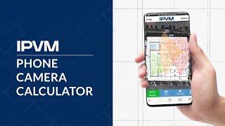 IPVM Phone Camera Calculator