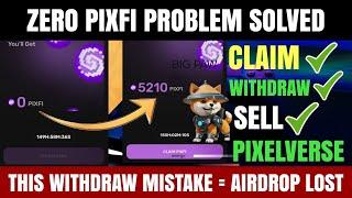 Pixelverse Airdrop  PIXFI token Claim withdraw and sell on exchanges - Zero Balance problem solve