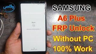 Samsung A6 Plus FRPGoogle Lock Bypass Without Pc by waqas mobile