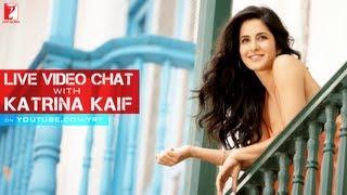 LIVE Video Chat with Katrina Kaif  Ek Tha Tiger  Katrina Kaif  Salman Khan  Talk to Katrina Kaif