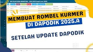 CARA RUBAH ROMBEL K13 MENJADI ROMBEL KURIKULUM MERDEKA SETELAH UPDATE DAPODIK VERSI 2025 A