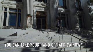 “You Can Take Your Hand Off Africa Now” Blog 4