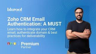 Zoho CRM Email Authentication A MUST  Zoho Updates  Zoho Video Tutorial  Zoho Premium Partner