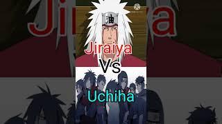 Jiraiya Vs Uchiha Who Is Strongest?#Naruto#Jiraiya#Uchiha#Itachi#Madara#Obito