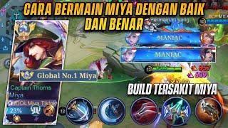 CARA MAIN MIYA ITEM BARU BUILD & EMBLEM MIYA TERSAKIT 2024  TOP GLOBAL 1 MIYA - MLBB