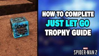 How To Complete Just Let Go Trophy in Spider-Man 2 STEP-BY-STEP