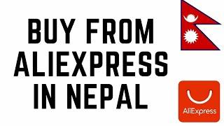Buy Any Product From @AliExpressGlobal  In Nepal  #Tech4KNepal