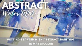 Abstract Painting in Watercolor Winter in Abstract with Angela Fehr