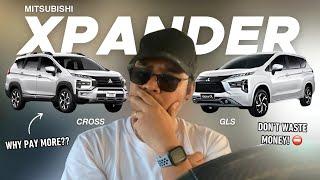 Which Variant SHOULD YOU BUY?  Mitsubishi Xpander Cross vs. GLS  Dont CHOOSE Wrong