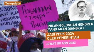 GOLONGAN HONORER YANG BISA DIANGKAT JADI PPPK 2024