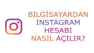 BİLGİSAYARDAN INSTAGRAM HESABI NASIL AÇILIR? 2022