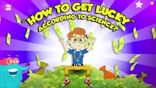 How Lucky Are You?  Science of Luck  How to Get Lucky According to Science  Dr. Binocs Show