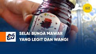 Selai Bunga Mawar Yang Legit Dan Wangi  JATIM AWAN JTV