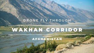 Wakhan Corridor and Pamir Mountains - Afghanistan Drone