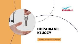 Dorabianie kluczy Serock Dakaj-Dor