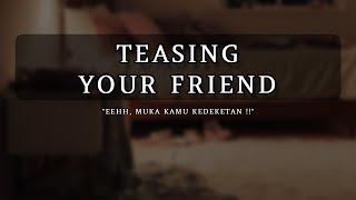 Comes Over to Study ASMR Reverse Teasing Innocent Friend Indonesia M4F