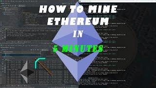 How to Mine Ethereum in 5 Minutes