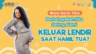 Berbahayakah Jika Sering Alami Keluar Lendir saat Hamil Tua? #shorts